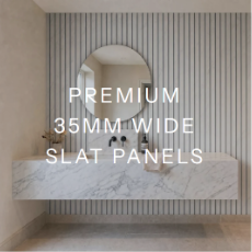 PREMIUM 35MM WIDE SLAT PANELS